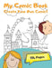 My Comic Book: Create Your Own Comic by Joy Kids