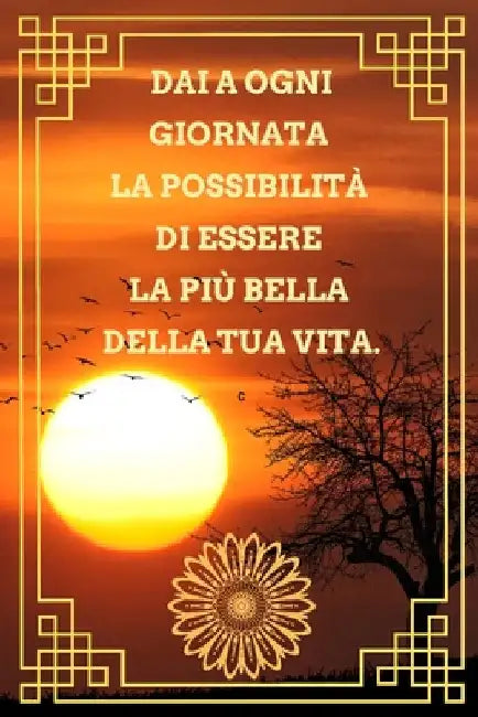Frasi Belle: Scrivere i tuoi sogni, i tuoi progetti e le tue note quo a ogni giornata la possibilità di essere la più bella della t by Publishing, Fabrizia T. Beata