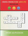 Criss-Cross For Adults Puzzles by Yatsar Company LLC