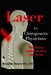Laser for Chiropractic Physicians: What doctors should know about laser therapy by Natasha Henry