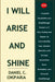 Prophetic Declaration and Breakthrough Prayers For 2020: I Will Arise and Shine by Daniel C. Okpara