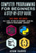 Computer programming for beginners a step-by-step guide: 4 books in 1: kali linux, python for beginners, learn sql, computer programming javascript by Adam Harris