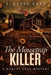 The Mousetrap Killer by J. Kevin Earp