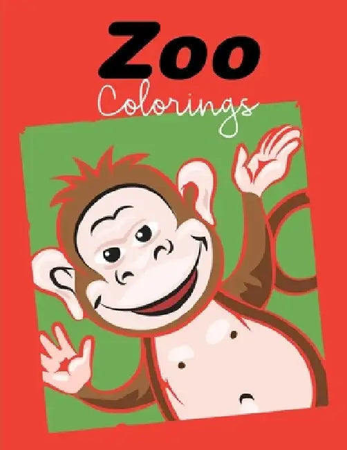 Zoo Coloring: The Coloring Pages for Easy and Funny Learning for Toddlers and Preschool Kids by J. K. Mimo