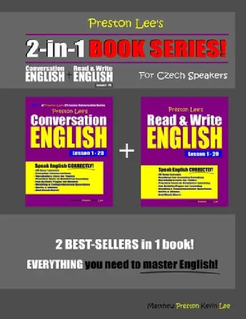 Preston Lee's 2-in-1 Book Series! Conversation English & Read & Write English Lesson 1 - 20 For Czech Speakers by Matthew Preston