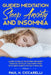 Guided Meditation, Sleep Anxiety, and Insomnia: Learn to Relax Your Mind and Body Through Difficult and Hard Times with Deep Sleeps for Self-Healing by Paul H. Ciccarelli