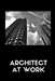 Architect at work by Star Note Books