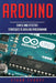 Arduino: Simple and Effective Strategies to Arduino Programming by Ethan Thorpe