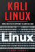 Kali Linux: Simple and Effective Approach to Learn Kali Linux by Ethan Thorpe