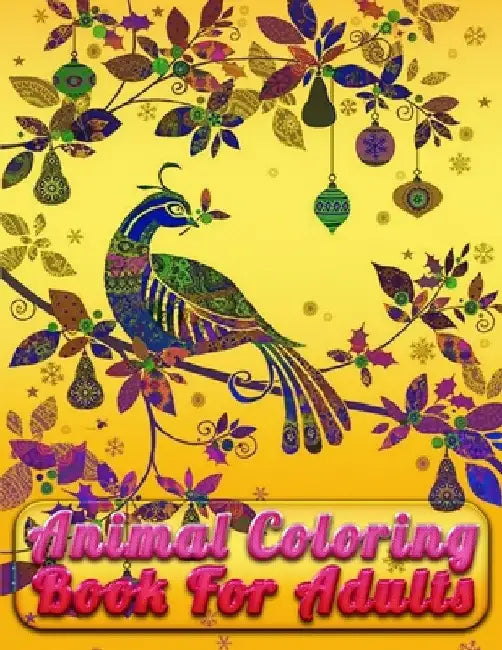 Animal Coloring Book For Adults: Best Animal Coloring book for ever ! 100 pages awesome illistration will be best for gift by Coloring Book Press