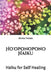 Ho'oponopono Haiku: Haiku for Self Healing by Olivia Tatara