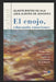 El Enojo, Educando Emociones: propuestas para resolver conflictos y prevenir la violencia by Almoño de Jenichen, Ligia
