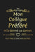 Mon Collègue Préféré M'a Donné Ce Carnet: Cadeau Collègue de Travail Original by Rose Noire Publication