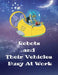 Robots and Their Vehicles Busy At Work: A Coloring Book With 50 Fun Designs by Curly Pug Tails Press