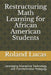 Restructuring Math Learning for African American Students by Roland Clarence, Jr. Lucas