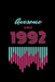 Awesome since 1992 by Star Note Books