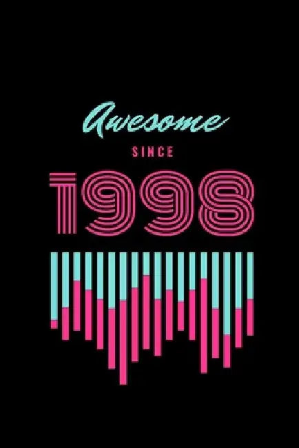 awesome since 1998 by Star Note Books