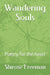 Wandering Souls: Poetry for the heart by Shirose Freeman