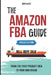 The Amazon FBA Guide: from the first product idea to your own brand by Nina Klose