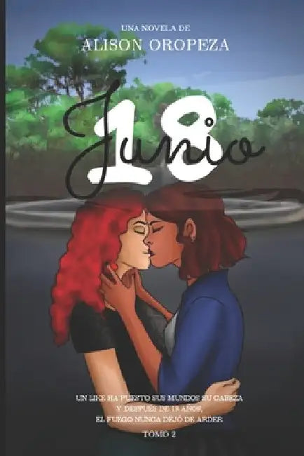 Junio 18 - EDICIÓN DELUXE: Tomo 2 by Andrijciw Dametto, Sofía