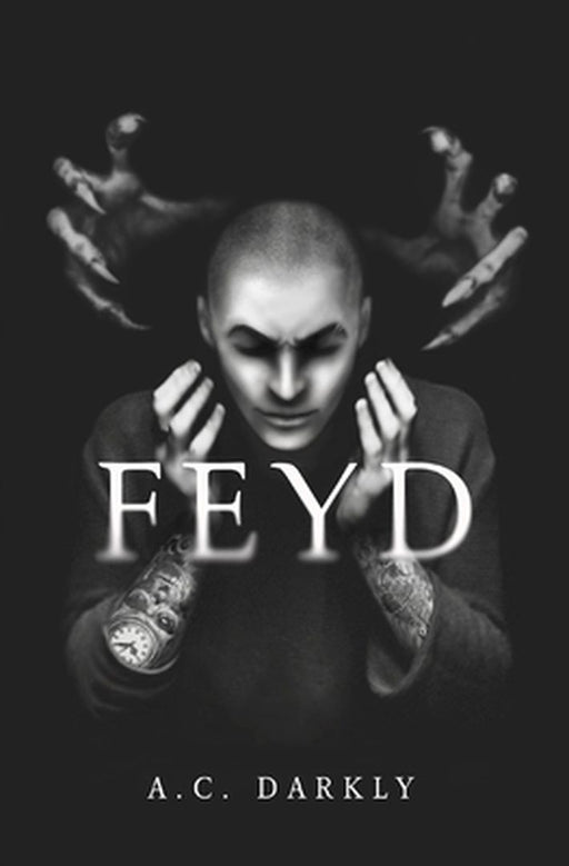 Feyd by Darkly, A. C.