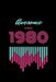 awesome since 1980 by Star Note Books