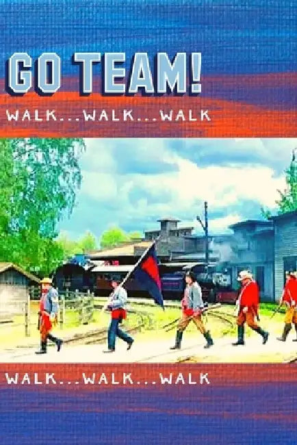 GO Team: walk walk walk by Jintana Pei