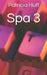 Spa 3 by Patricia M. Huff