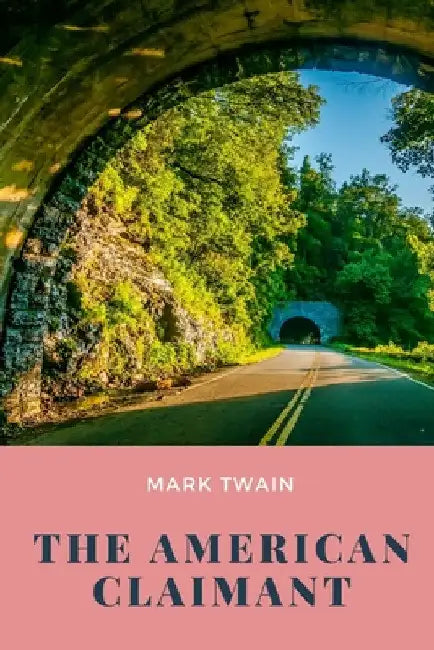 The American Claimant by Mark Twain