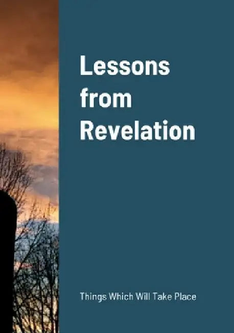 Lessons from Revelation by Terry Dilts