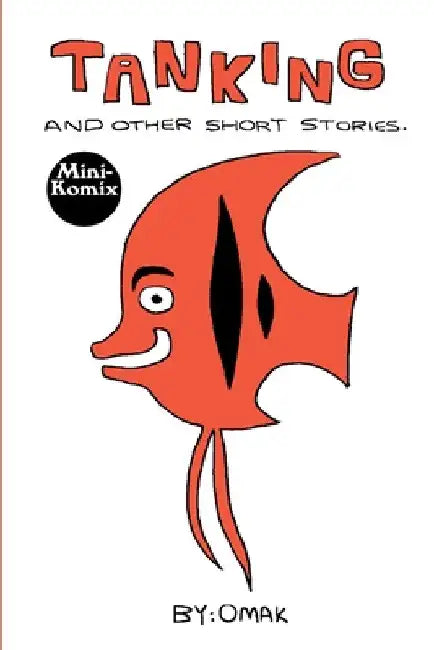 Tanking And Other Stories by Mini Komix