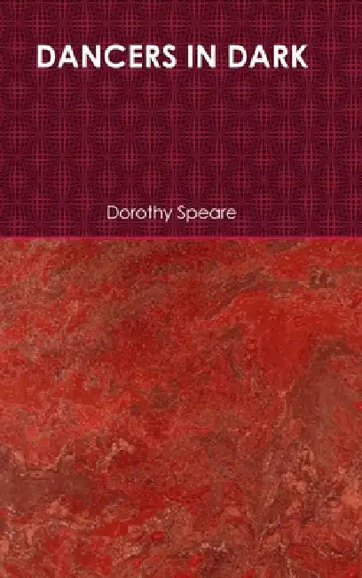 Dancers in Dark by Dorothy Speare