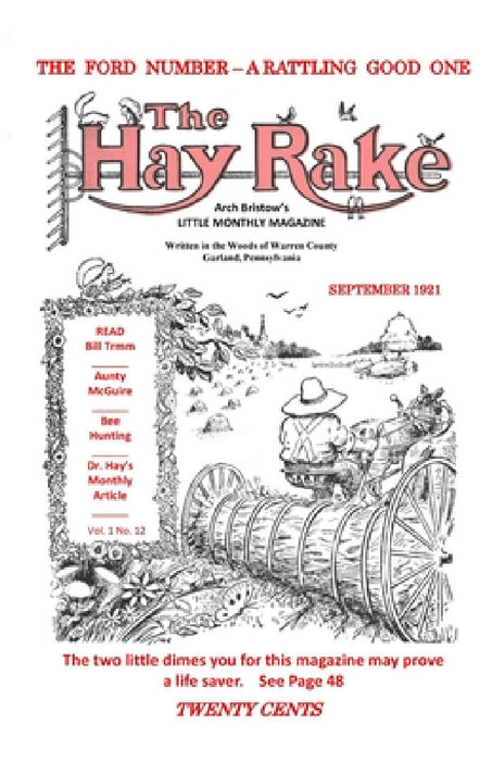 Hay Rake V1 N12 Sept 1921 by Arch Bristow, Don Rickerson