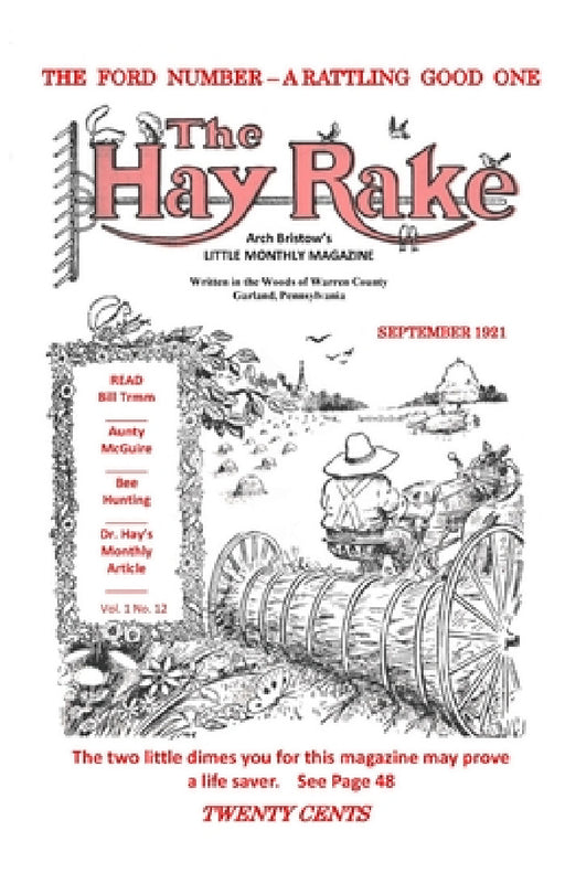 Hay Rake V1 N12 Sept 1921 by Arch Bristow, Don Rickerson