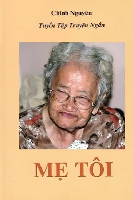 Me Toi: Thie book write all about the social hardship of Vietnamese who lived between their enemies was the Viet Cong, the French colonialists were di by Chinh Nguyen