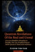 Quantum Revelations of the Real and Unreal: Quantum Buddhist Metaphysics Rectifies New Age Propheteering & Subtle Quantum Materialist Madnesss by Graham Smetham