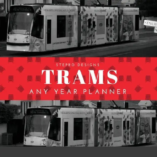 Trams Any Year Planner by Stepro Designs