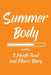 Summer Body Loading 3 Month Food and Fitness Diary by Paperland Online Store