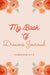 My Book of Dreams by Dana Felix