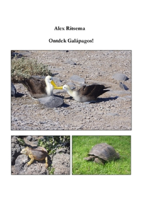 Ontdek Galápagos! by Alex Ritsema