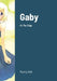 Gaby - On The Edge: Book 26 by Maddy Bell