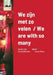 We zijn met zo velen / We are with so many: GEDICHTEN POEMS Hannie Rouweler Demer Press by Hannie Rouweler