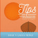 Tips Enseñanzas Practicas Para un Matrimonio Feliz by Laura Munoz