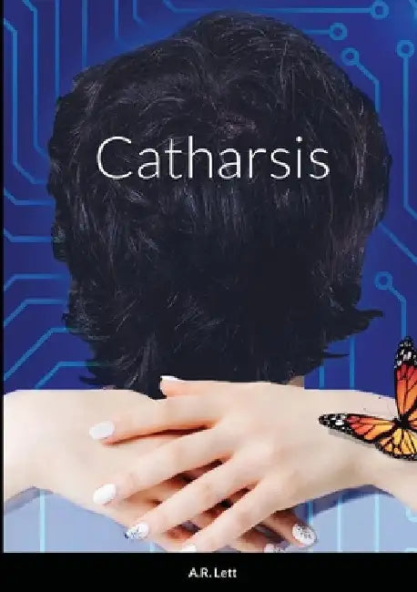 Catharsis by A. R. Lett