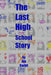 The Last High School Story (Trade paperback) by Jim Corbit
