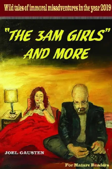 "The 3am Girls" and More by Joel Gausten