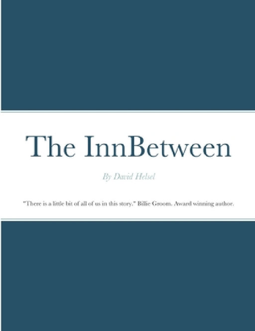 The InnBetween by David Helsel