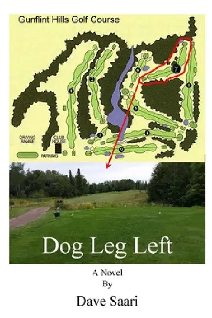 Dog Leg Left by Dave Saari