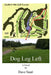 Dog Leg Left by Dave Saari