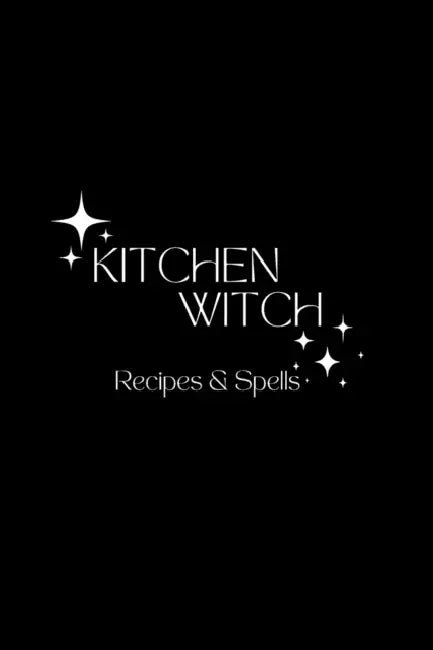 Kitchen Witch: Recipes & Spells by Modern Myths